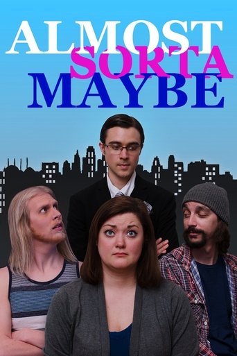 Almost, Sorta, Maybe Poster of Almost, Sorta, Maybe