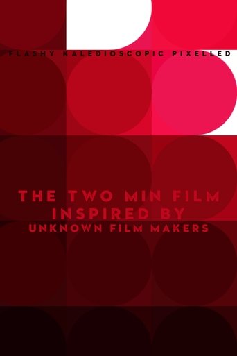 Poster of The two minute film inspired by unknown filmmakers