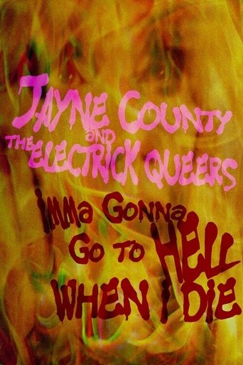 Poster of Jayne County and the Electrick Queers: Imma Gonna Go to Hell When I Die