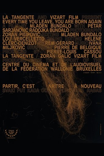 Poster of Every Time You Leave, You Are Born Again