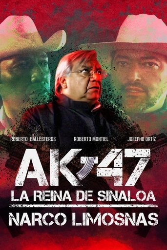 Poster of AK-47 La reina de Sinaloa: Narco Limosnas