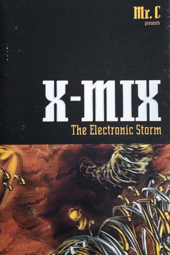 X-Mix: The Electronic Storm Poster of X-Mix: The Electronic Storm