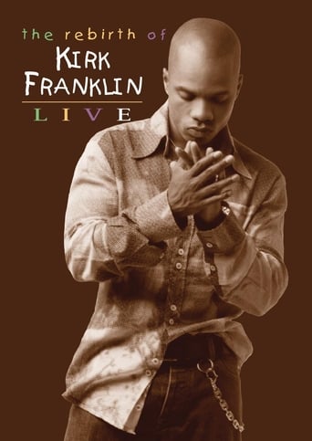 Poster of The Rebirth of Kirk Franklin: Live