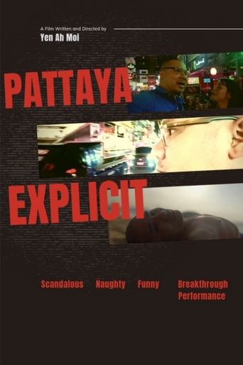 Pattaya Explicit Poster of Pattaya Explicit