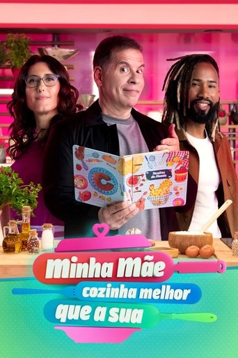 Portrait for Minha Mãe Cozinha Melhor Que a Sua - Season 1