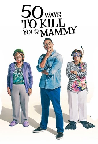 50 Ways To Kill Your Mammy Poster of 50 Ways To Kill Your Mammy