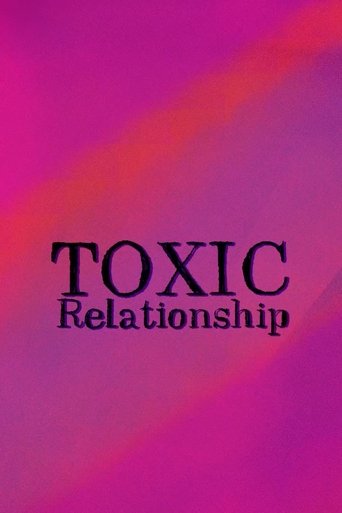 Poster of Toxic Relationships