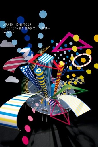 Poster of ARASHI 10-11 TOUR “Scene” ~The scenery you and I see~ STADIUM