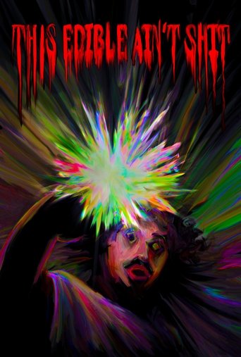 This Edible Ain't Shit Poster of This Edible Ain't Shit