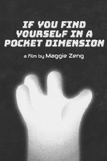 Poster of If You Find Yourself in a Pocket Dimension