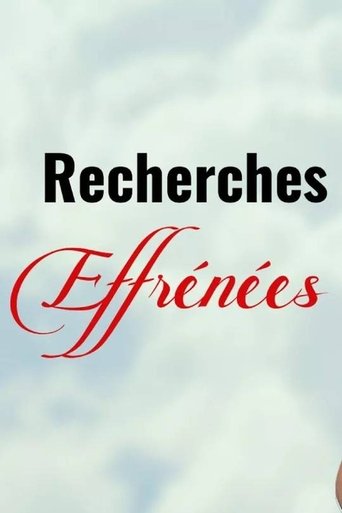 Poster of Recherches effrénées