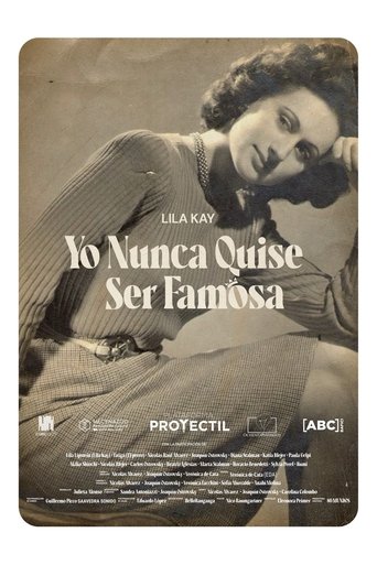 Poster of Yo nunca quise ser famosa