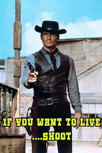 Poster of If You Want to Live... Shoot!