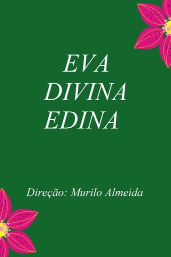 Poster of Eva, Divina e Edina.