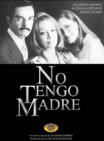 Poster of No tengo madre