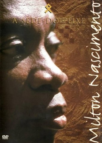 Poster of Milton Nascimento - A Sede do Peixe