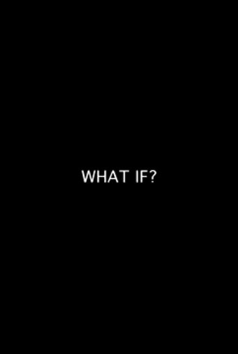 What If? Poster of What If?