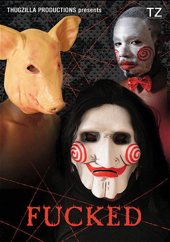 Fucked Poster of Fucked