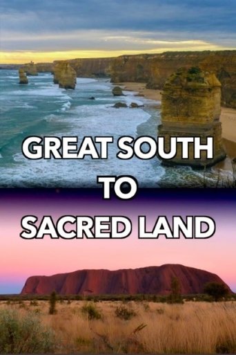 Great South to Sacred Land Poster of Great South to Sacred Land