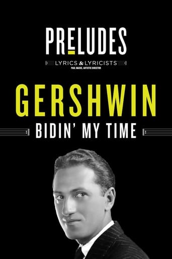 Poster of George Gershwin: Bidin' My Time
