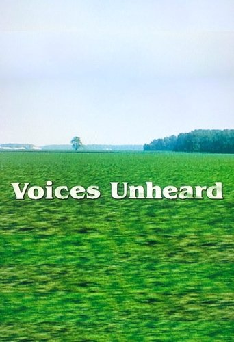 Voices Unheard Poster of Voices Unheard