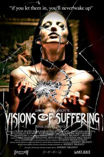 Poster of Visions Of Suffering (final directors cut)