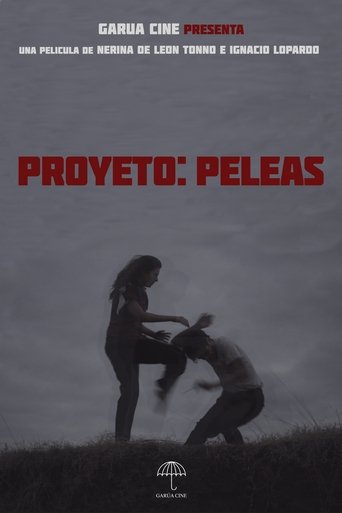 Proyecto: Peleas Poster of Proyecto: Peleas