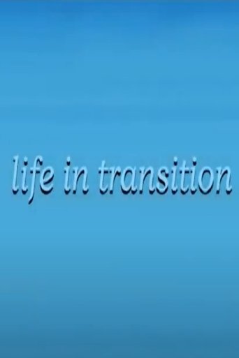Poster of Life in Transition