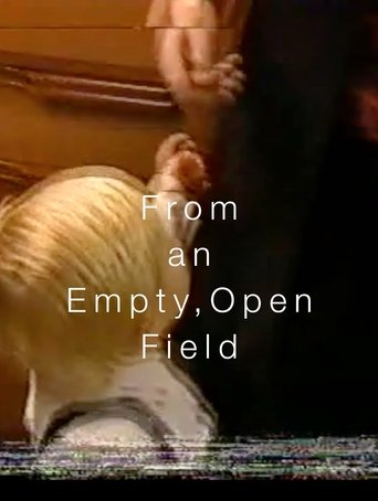 Poster of From an Empty, Open Field