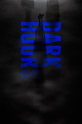 Dark Hours Poster of Dark Hours