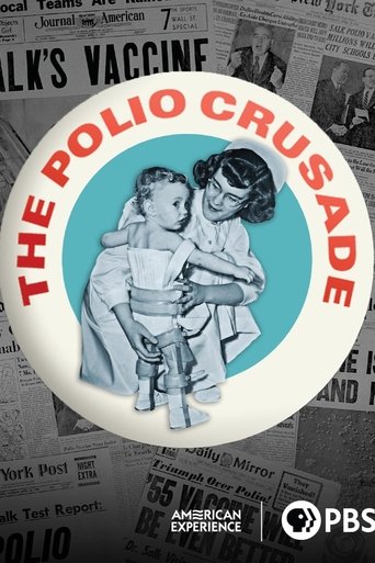 The Polio Crusade Poster of The Polio Crusade