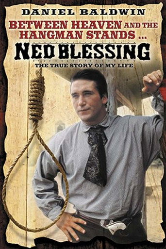 Poster of Ned Blessing: The True Story Of My Life