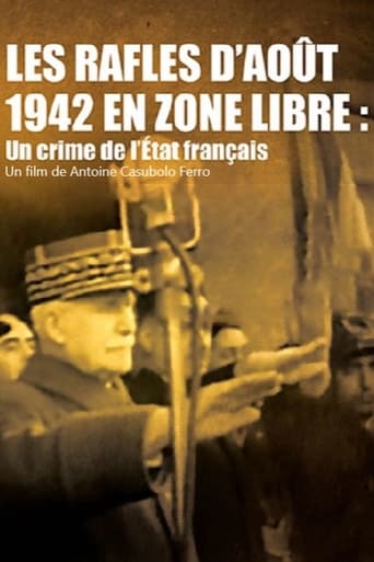 Poster of Les rafles d'août 1942 en zone libre, un crime de l'État Français