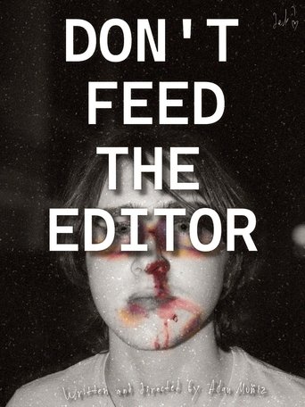 Poster of Don't Feed the Editor