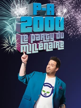 Poster of P-A 2000 : Le party du millénaire