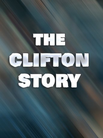 The Clifton Story Poster of The Clifton Story