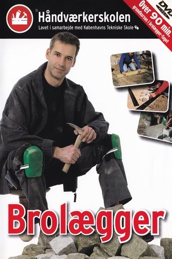 Poster of Håndværkerskolen: Brolægger