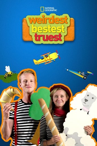Weirdest, Bestest, Truest Poster of Weirdest, Bestest, Truest