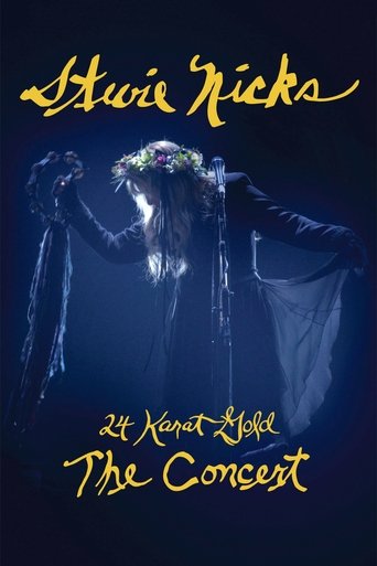 Poster of Stevie Nicks: Live in Concert - The 24 Karat Gold Tour