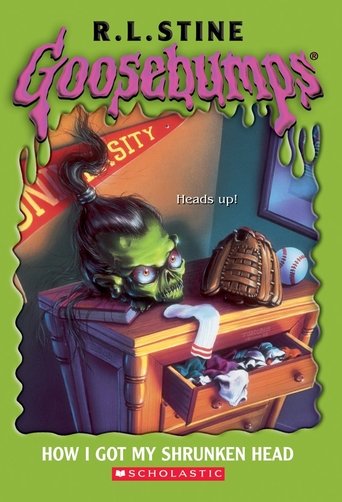 Poster of Goosebumps: How I Got My Shrunken Head