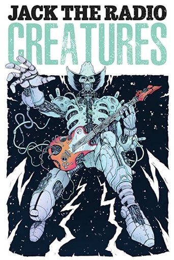 Jack the Radio: Creatures Poster of Jack the Radio: Creatures