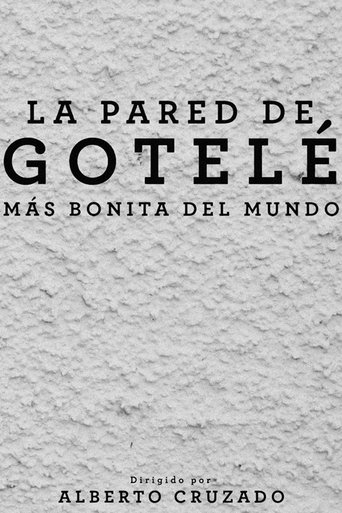 Poster of La pared de gotelé más bonita del mundo