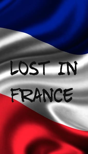 Poster of Lost In France