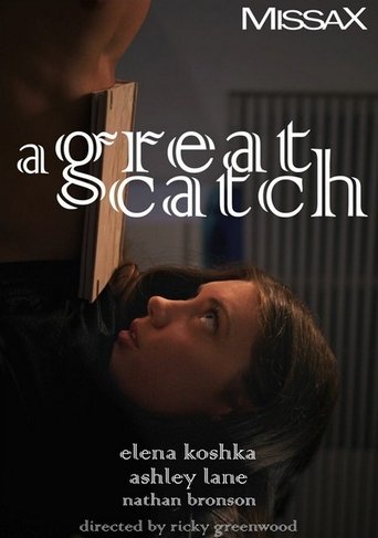 A Great Catch Poster of A Great Catch