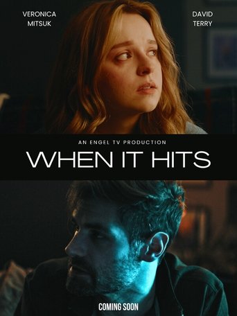 When It Hits Poster of When It Hits