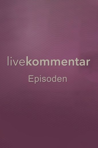 Portrait for Livekommentar - Season 1