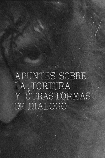 Poster of Apuntes sobre la tortura y otras formas de diálogo
