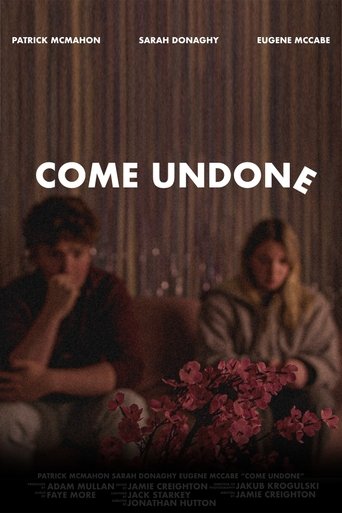 Come Undone Poster of Come Undone