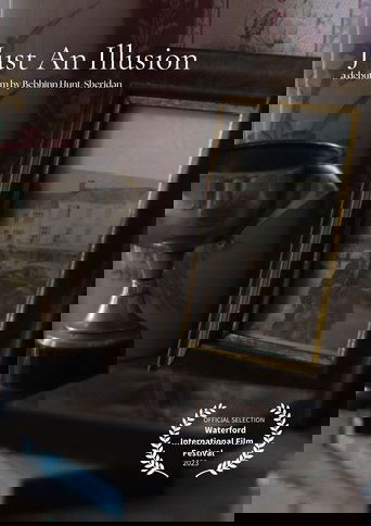 Poster of Just An Illusion