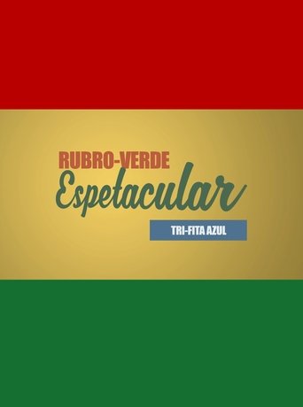Poster of Rubro-Verde Espetacular